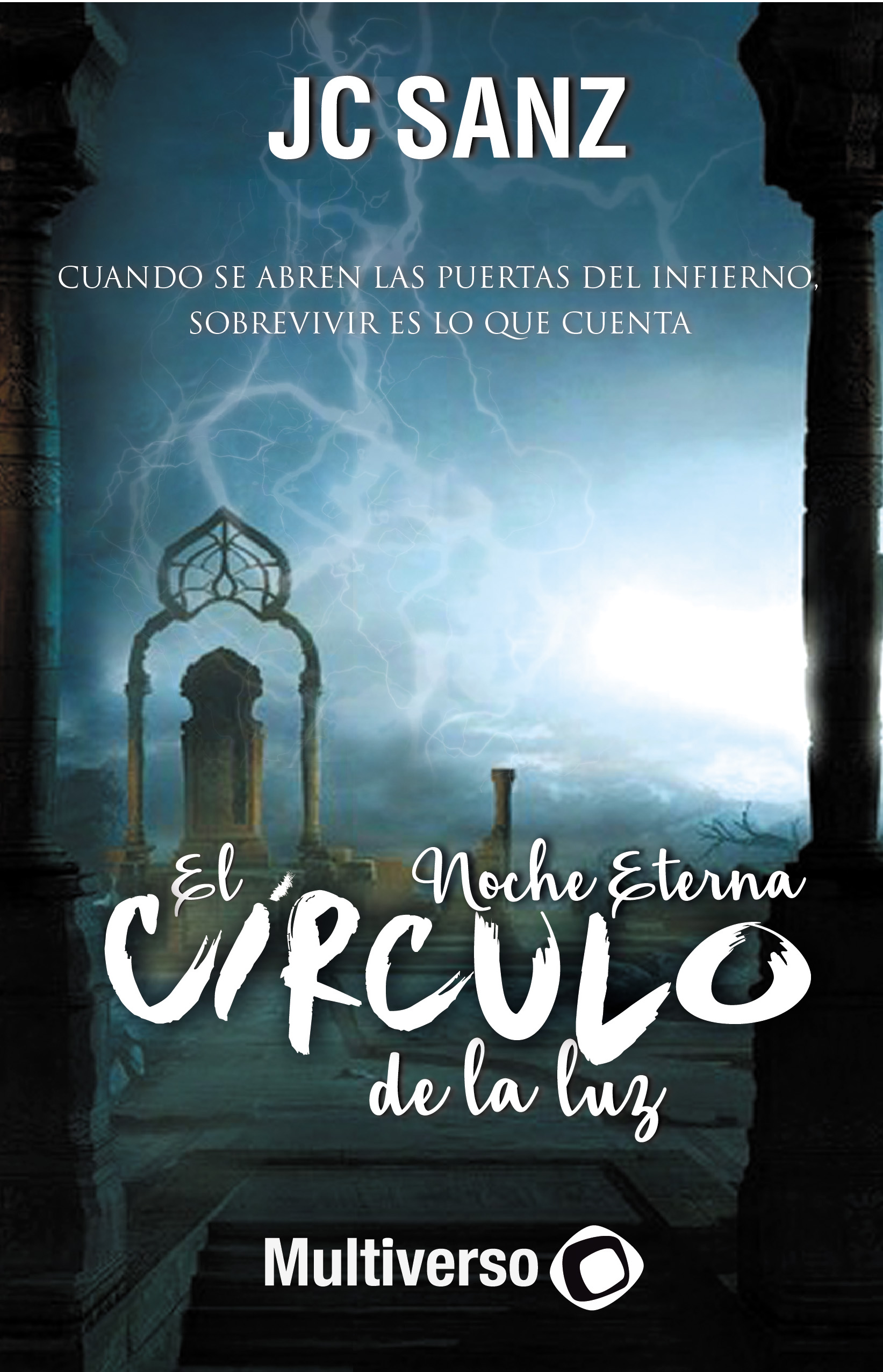 El Círculo de la Luz II: Noche Eterna