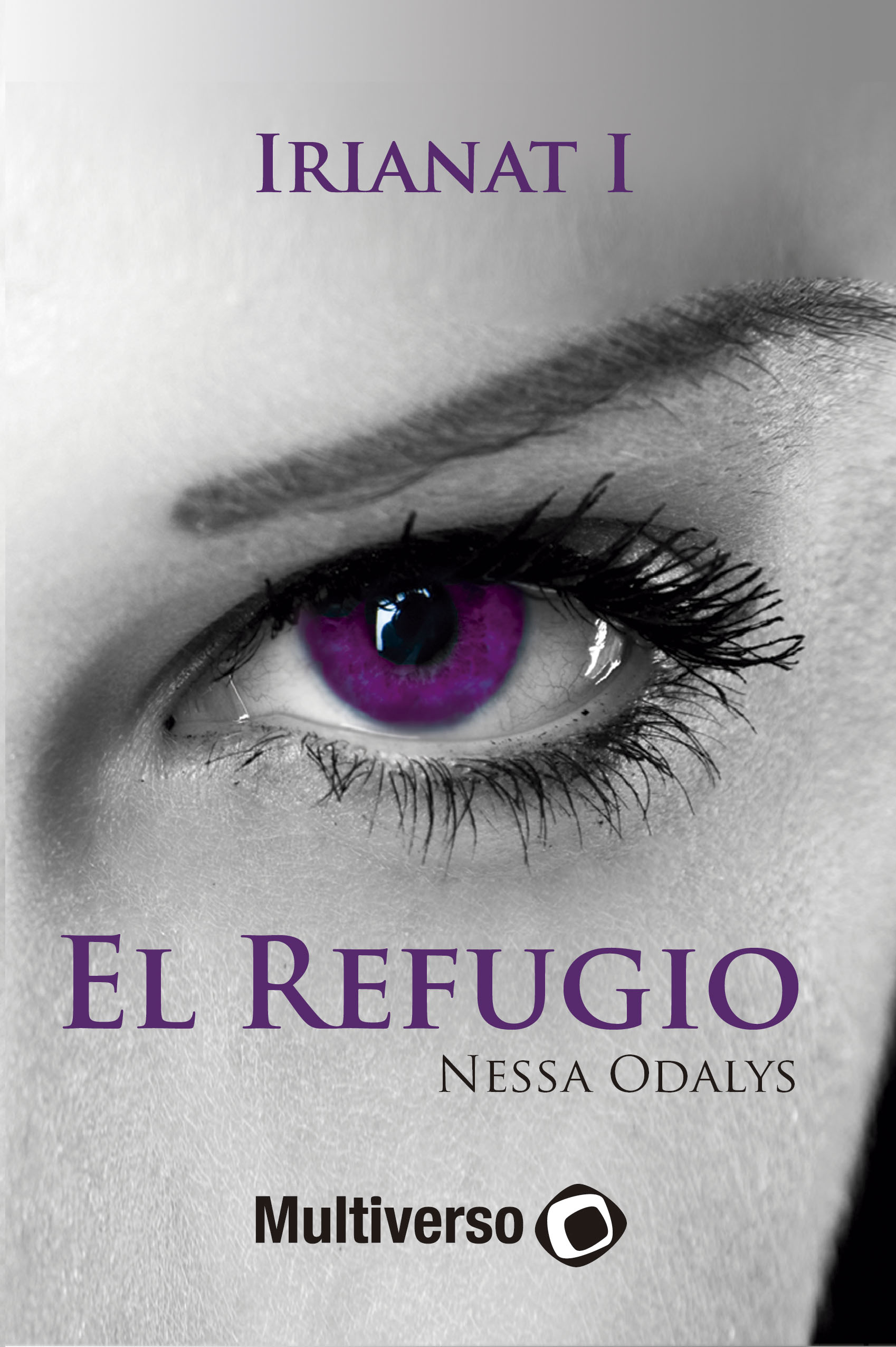 Irianat I. El Refugio