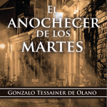 El Anochecer de los Martes El Anochecer de los Martes